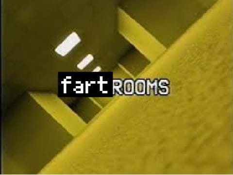 Fartrooms