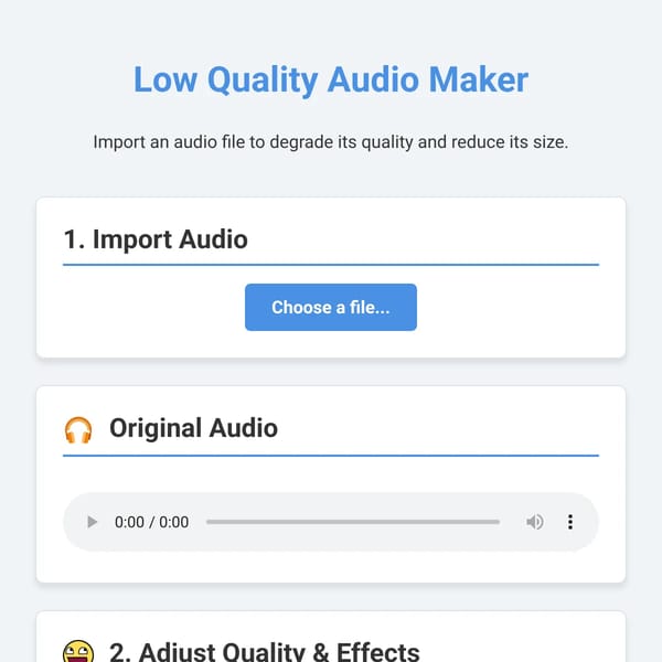 Low Quality Audio Maker