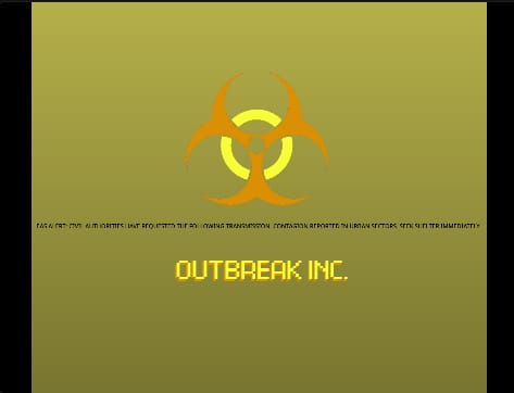Outbreak Inc. [Evolved]