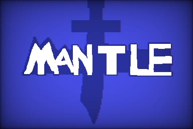 MANTLE (Work in Progress)