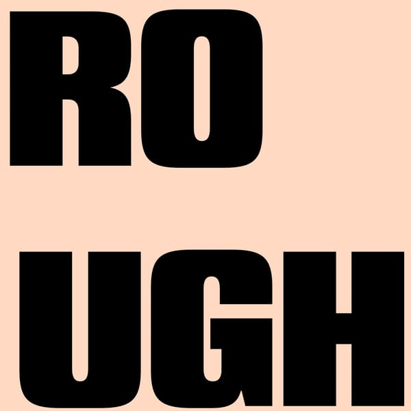 ROUGH TOUR