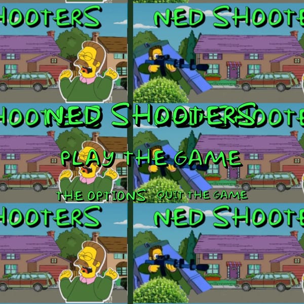 Ned Shooters
