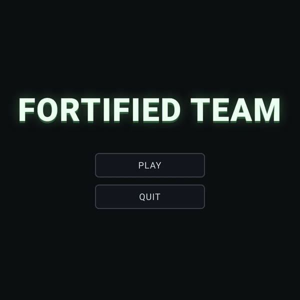 FORTIFIED TEAM