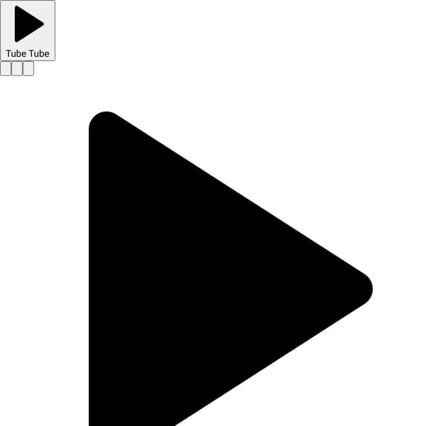 Tubetube Without assets