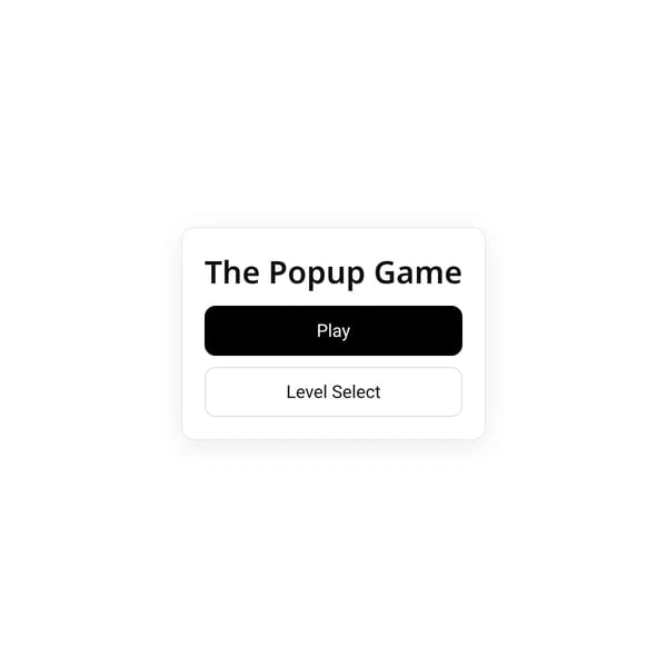 The Popup Game