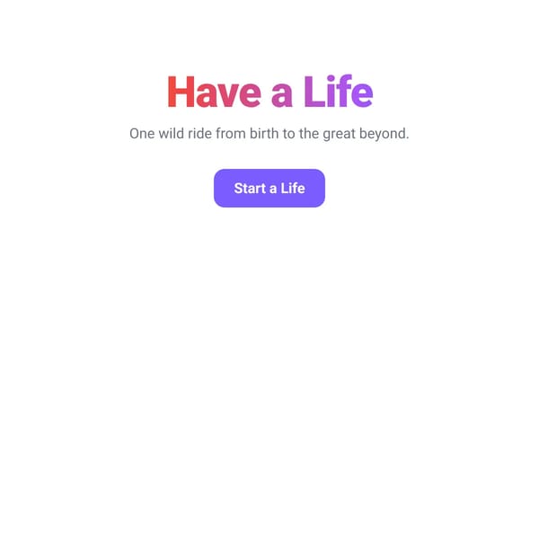 Have a Life