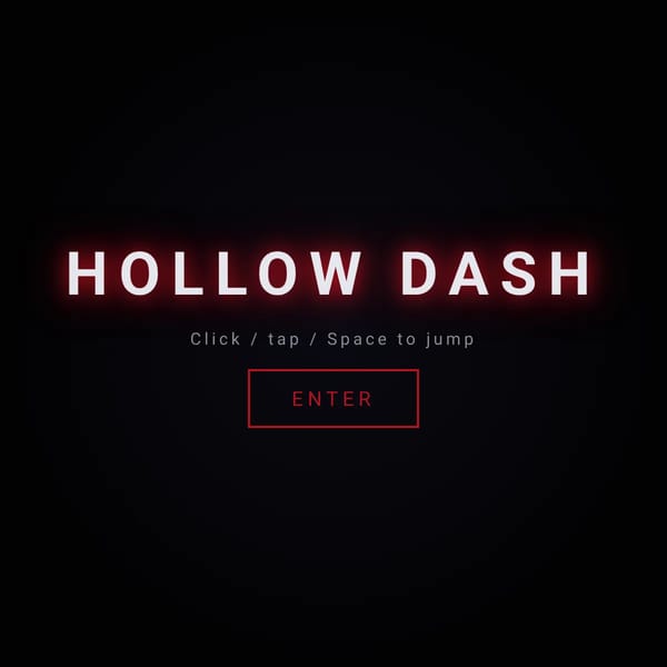Hollow Dash