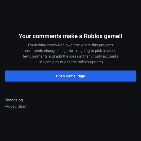 Your comments change my Roblox game