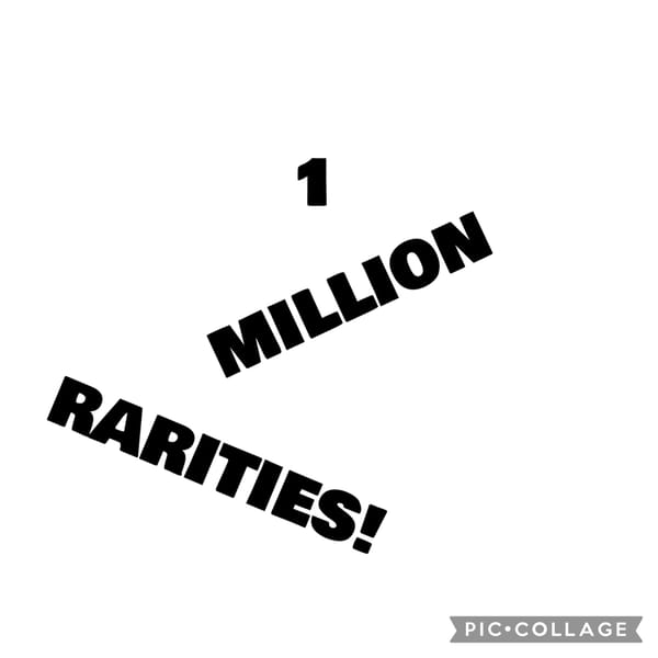 1 Million Rarities