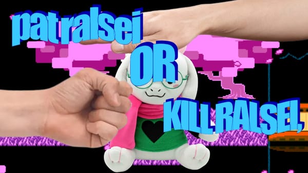 pat ralsei or KILL ralsei