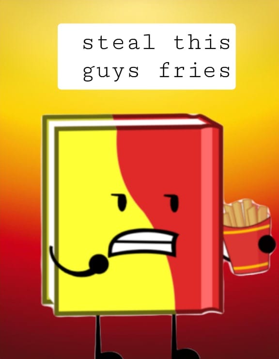 Steal the fries
