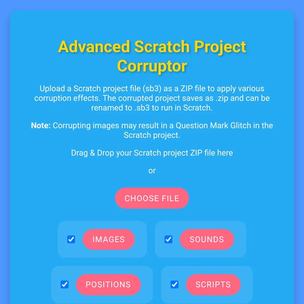 Advanced Scratch Project Corruptor