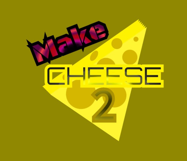 Make Cheese 2 (RELEASE)