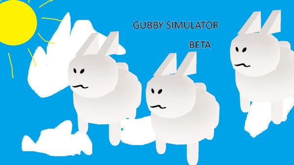 Gubby Simulator Beta