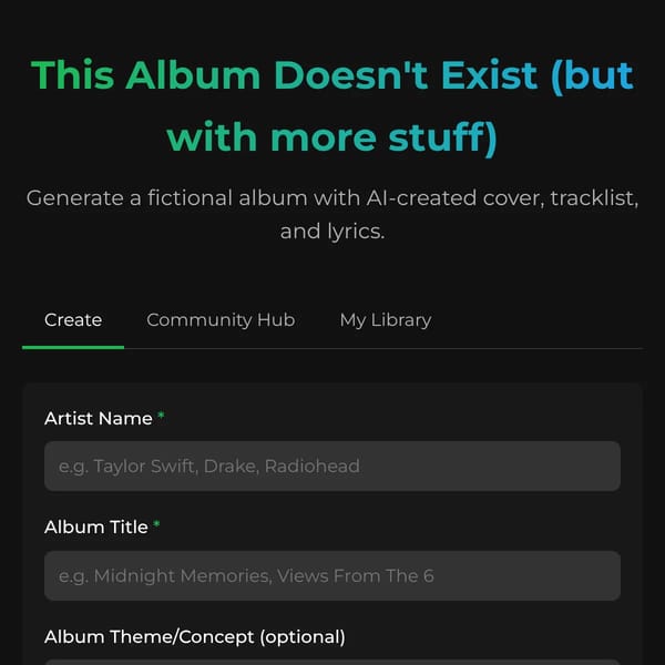 This Album Doesn't Exist (but with more stuff)