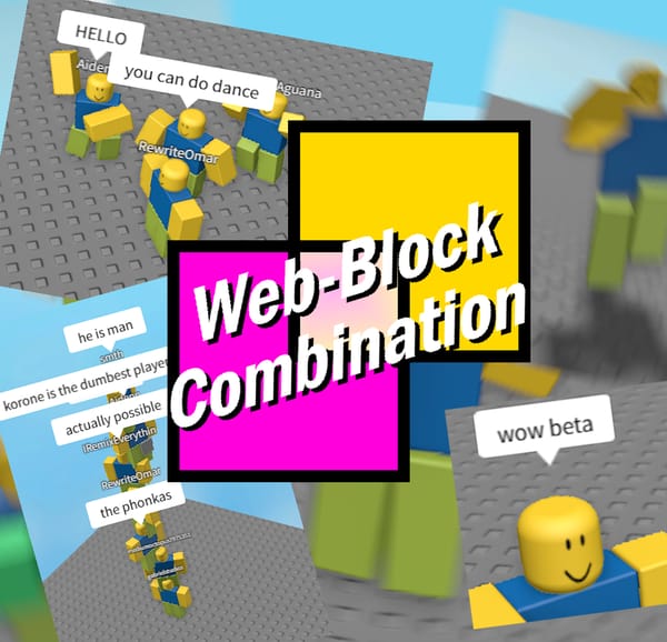 Web-Block Combination (HUGE BETA)