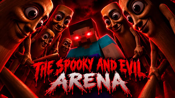 Spooky and Evil Arena