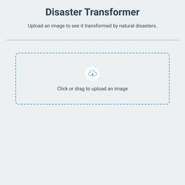 Disaster Transformer but I added more disasters :)