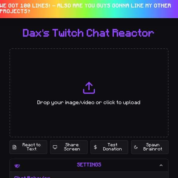 Dax's Twitch Chat Reactor