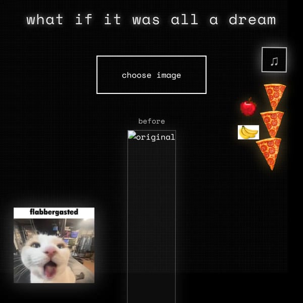 what if it was all a dream (REVIVED)