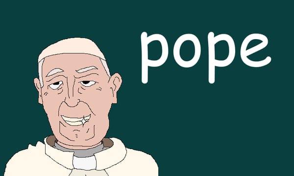 **TEST** try to be the pope