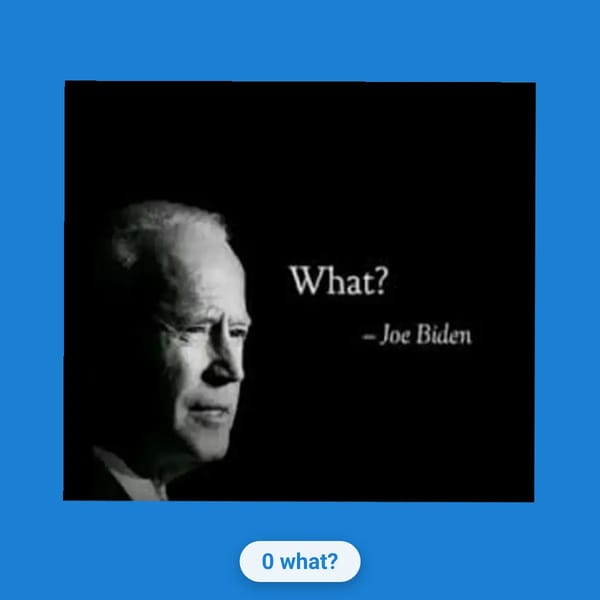 What?
