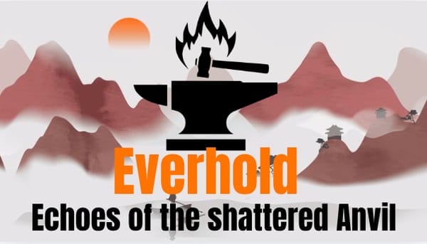 Everhold: Echoes of the Shattered Anvil