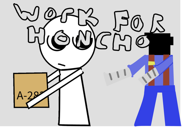 work for honcho