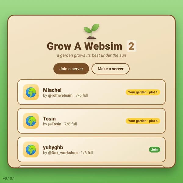 Grow A Websim 2 (UNOFFICIAL)
