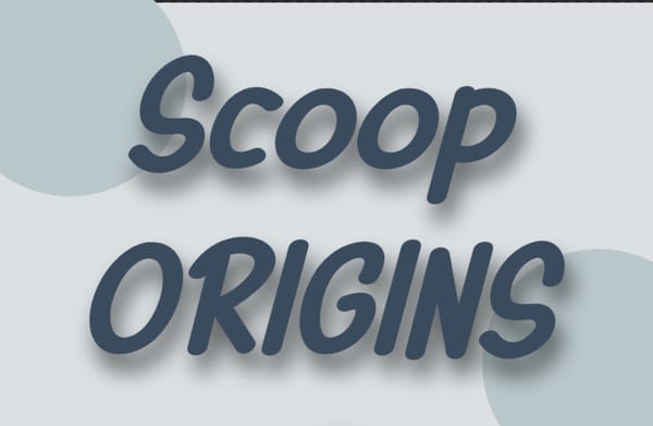 Scoop Origins