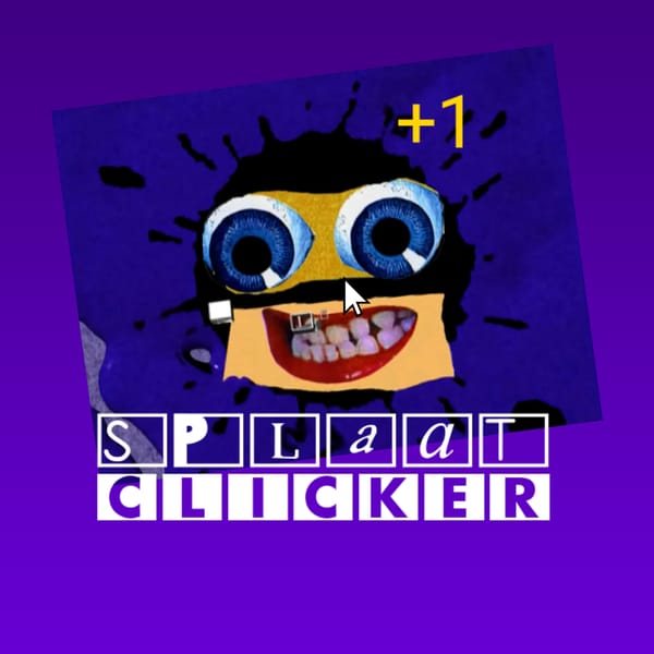 Splaat Clicker!