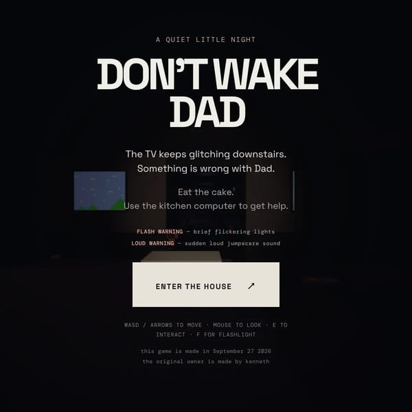 Don't Wake Dad