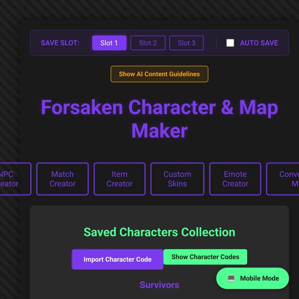 Forsaken Character & Map Maker