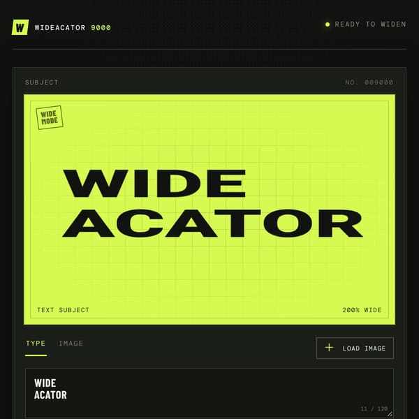 Wideacator