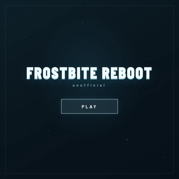Frostbite Reboot