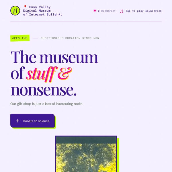 Huss Valley Digital Museum of Internet Bullsh*t