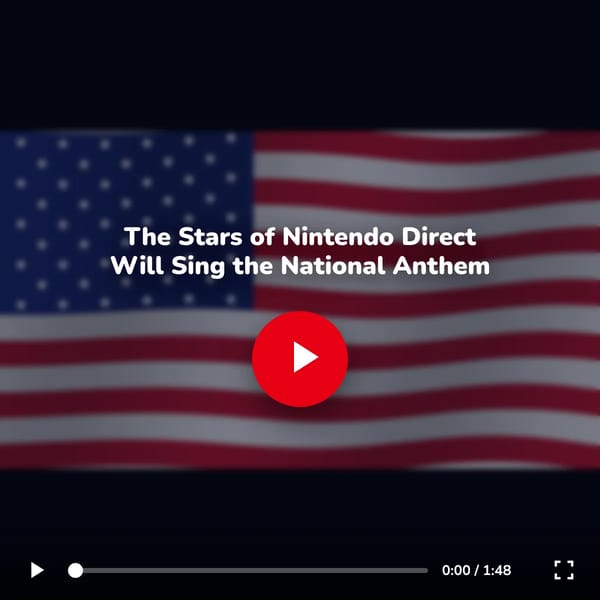 The Stars of Nintendo Direct Sing the National Anthem!