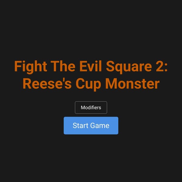  fight the evil square 2: reese's cup monster