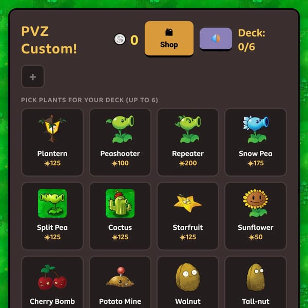 PVZ Custom!
