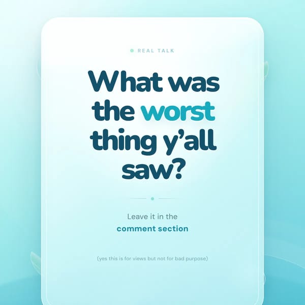 Worst Thing?