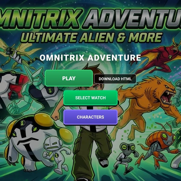 Omnitrix Adventure ( trend 1# I can create whatever I want )