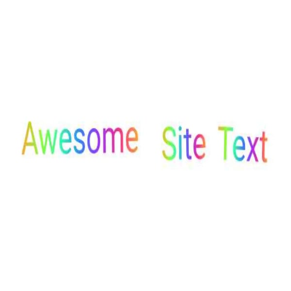 Awesome Site Text