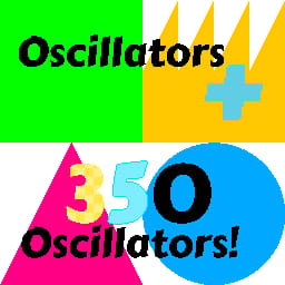 Oscillators + (350 Oscillators!)