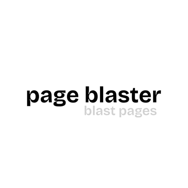 PAGE BLASTER