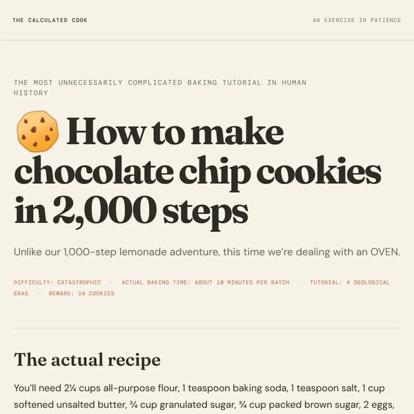read a 2000 step tutorial on how to make chocolate chip cookies made by chatgpt