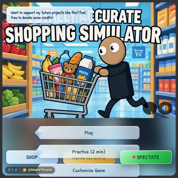 Totally Accurate Shopping Simulator Practice