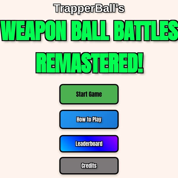 Ball Battles Rematered!