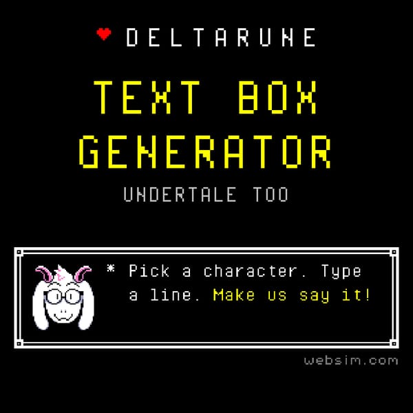 Deltarune Text Box Generator & Undertale Dialogue Maker