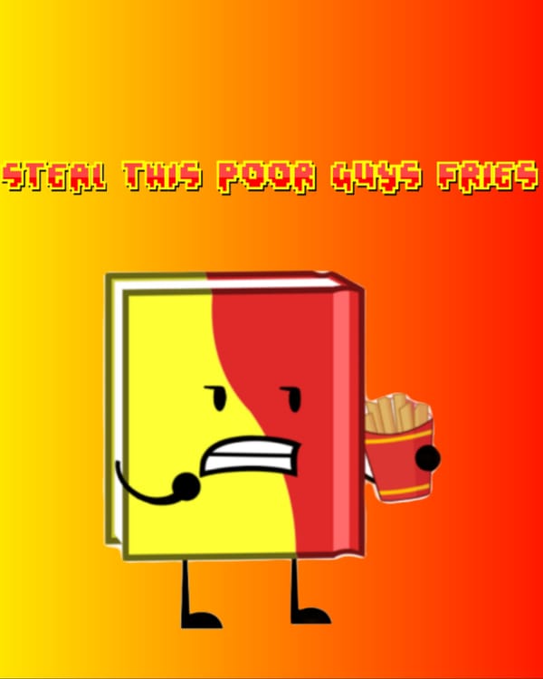 Steal the fries